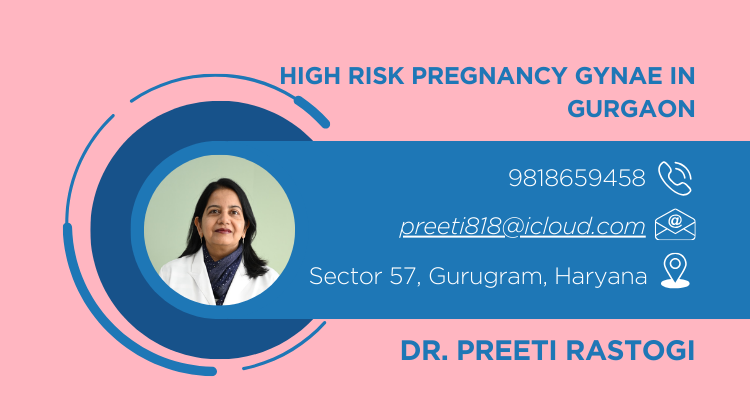High-Risk Pregnancy Gynaecologist in Gurgaon