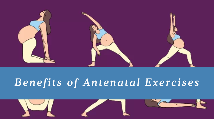 Benefits of Antenatal Exercises